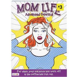 Mom Life Advanced Coloring Book